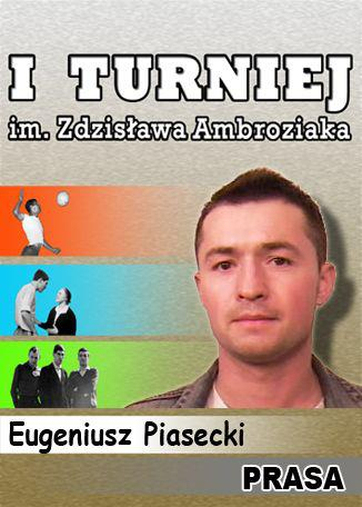 I Zdzisław Ambroziak's Tournament